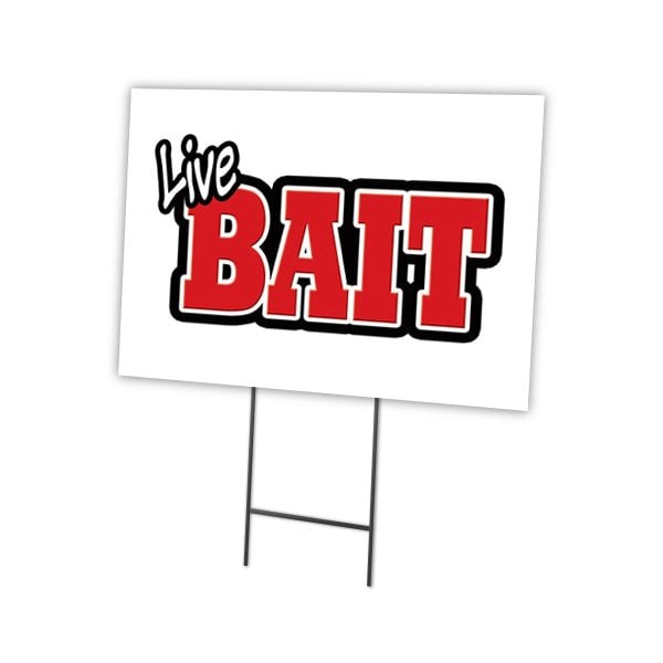Signmission Live Bait Yard Sign & Stake outdoor plastic coroplast window, C-1216-DS-Live Bait C-1216-DS-Live Bait - main